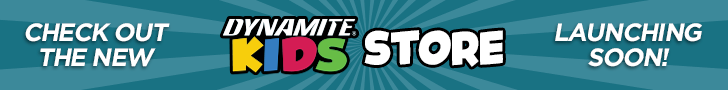 Preview The New Dynamite Kids Site! from dynamite.com
